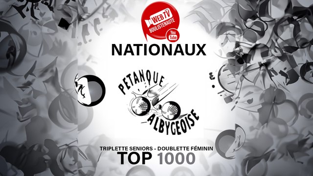 1e National Triplette Open d'Alby-sur-Chéran 2024 - TOP 1000 Pétanque
