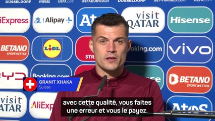 Xhaka : "C'est douloureux, mais ça fait partie du jeu"