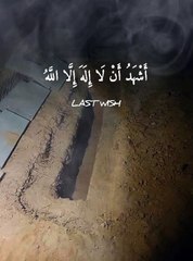 Last wish of every muslim 