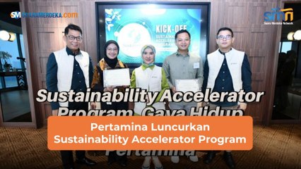 Pertamina Luncurkan Sustainability Accelerator Program