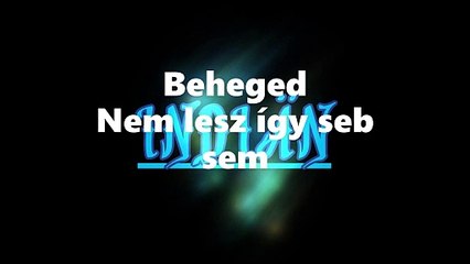 Indiän ¦ Beheged (dalszöveges audió)