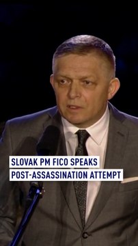 Slovak PM Fico speaks after assassination attempt