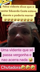 Uma vidente passou vergonha prevendo doença de Eduardo Costa