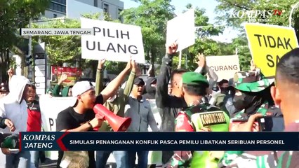 Simulasi Penanganan Konflik Pasca Pemilu Libatkan Seribuan Personel