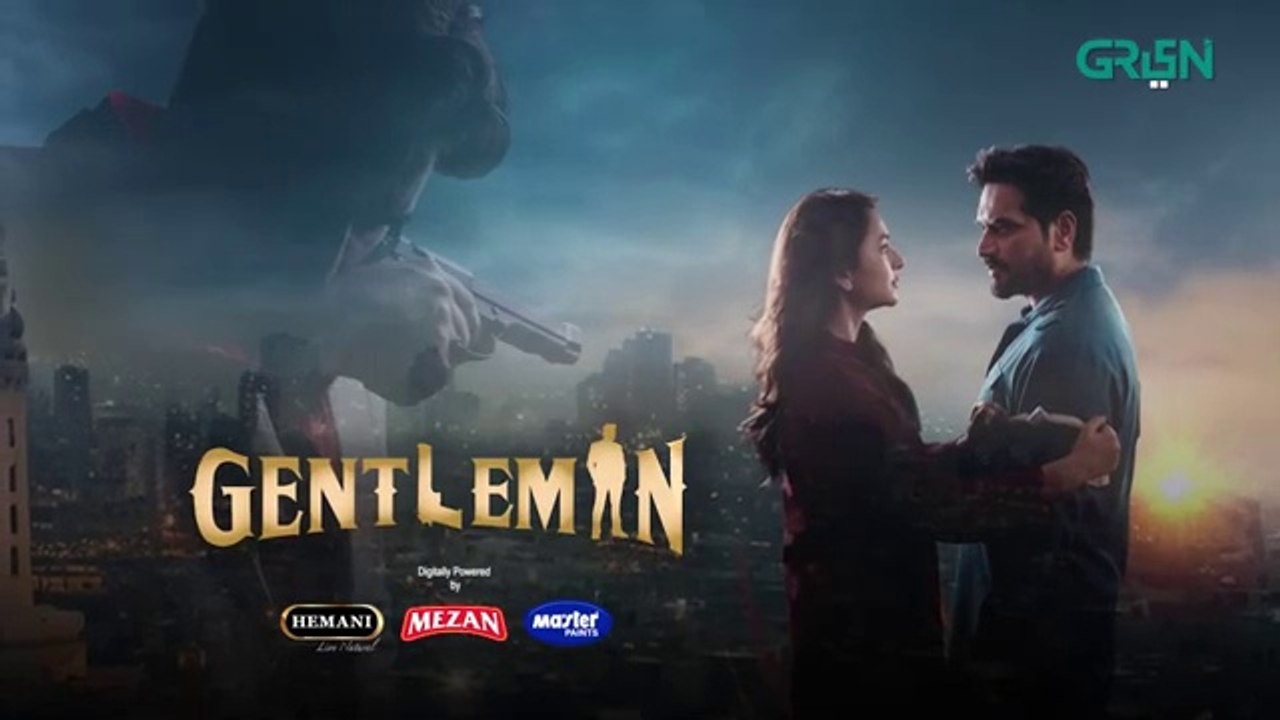 Gentleman Episode 10 - Yumna Zaidi - Humayun Saeed Digitally Powered By Mezan, Masterpaints & Hemani