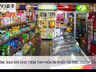 Bắt trộm, chủ tiệm tạp hóa bị khởi tố tội cướp tài sản