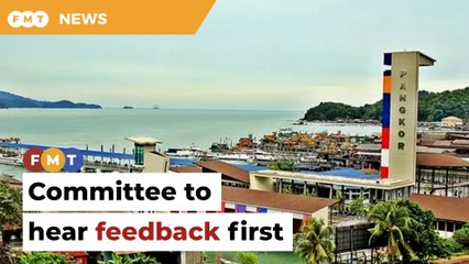 Committee to get Pangkor residents’ feedback first on ‘special area’ plan