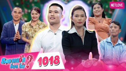 Bạn Muốn Hẹn Hò Tập 1018: Mẹ Bán Vé Số Nuôi Con, Anh Tài Xế Muốn Chở Che ❤️