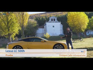 Lexus LC 500h 2017 - Prueba (test) | km77.com