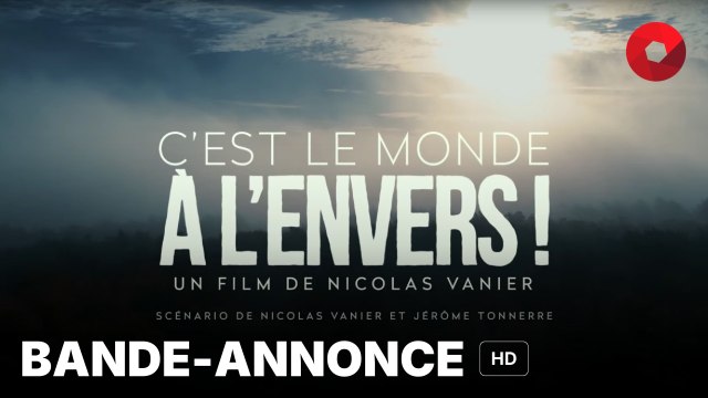 C'EST LE MONDE À L'ENVERS de Nicolas Vanier avec Michaël Youn, Barbara Schulz, Eric Elmosnino : bande-annonce [HD] | 16 octobre 2024 en salle