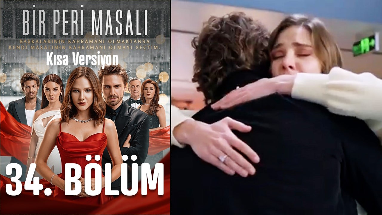 Bir Peri Masalı Kısa Versiyon 34. Bölüm