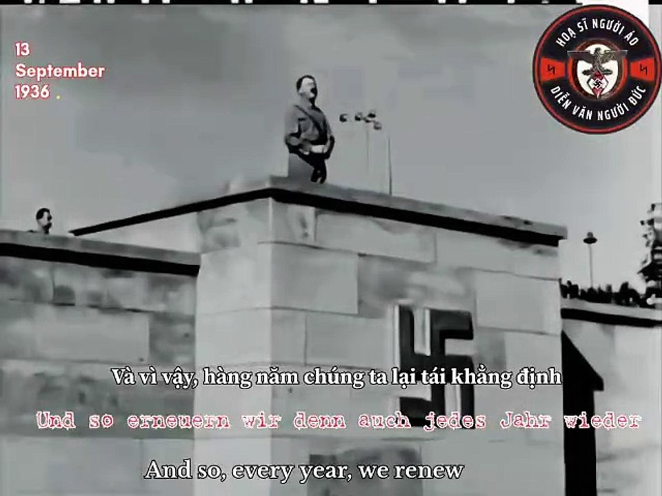 Hitler speech: das alte gemeinsame Bekenntnis zu unserer herrlichen Bewegung und damit zu unserm ewigen deutschen Volk! (13/09/1936) Vietsub