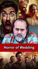 Horror of Wedding || Acharya Prashant