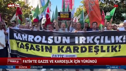 Fatih'te GAZZE ve kardeşlik yürüyüşü