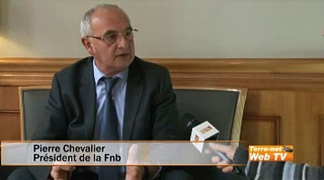 Pierre Chevalier (Fnb) : « Nous demandons au ministre qu'il crée un Gie pour l'exportation »