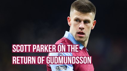 Johann Berg Gudmundsson return will be a massive help - Scott Parker