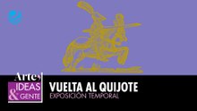 Exposición : Vuelta al Quijote