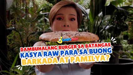 Dambuhalang burger sa Batangas, kasya raw para sa buong barkada at pamilya? | I Juander