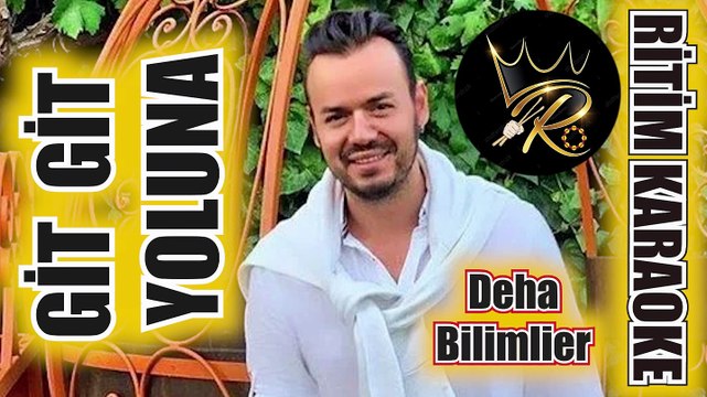 Git Git Yoluna - Deha Bilimlier ✩ Ritim Karaoke Orijinal Trafik (Disko Fantezi Pop)