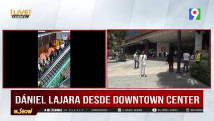 Se activan alarmas de Down Town | El Show del Mediodía
