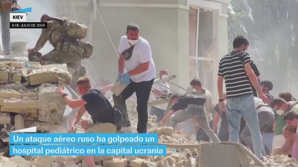 Misiles golpean un hospital infantil en Ucrania: "Es una pesadilla"