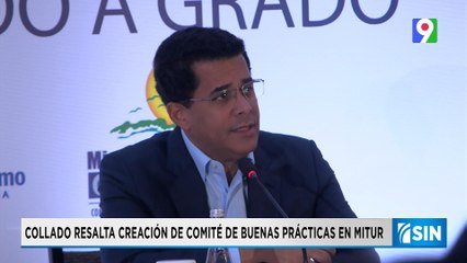 Collado resalta creación de comité en MITUR| Primera Emisión SIN
