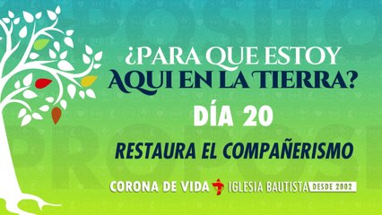 DIA 20 - Una Vida con Propósito - 40DCP