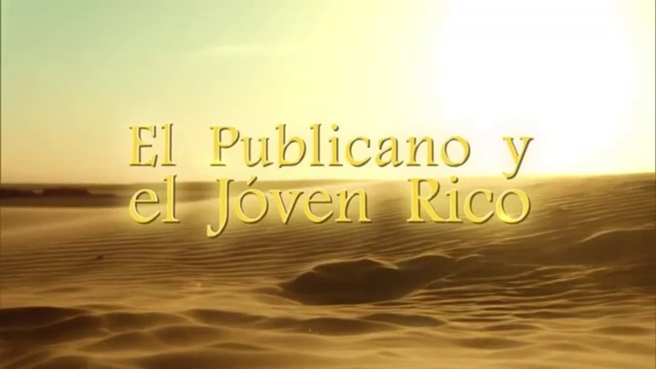 22. El publicano y el jóven rico