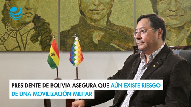 Presidente de Bolivia asegura que aún existe riesgo de una movilización militar
