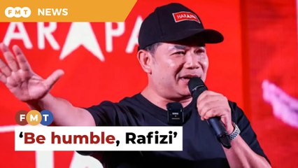 Be humble, Rafizi told after labelling critics ‘bahlol’