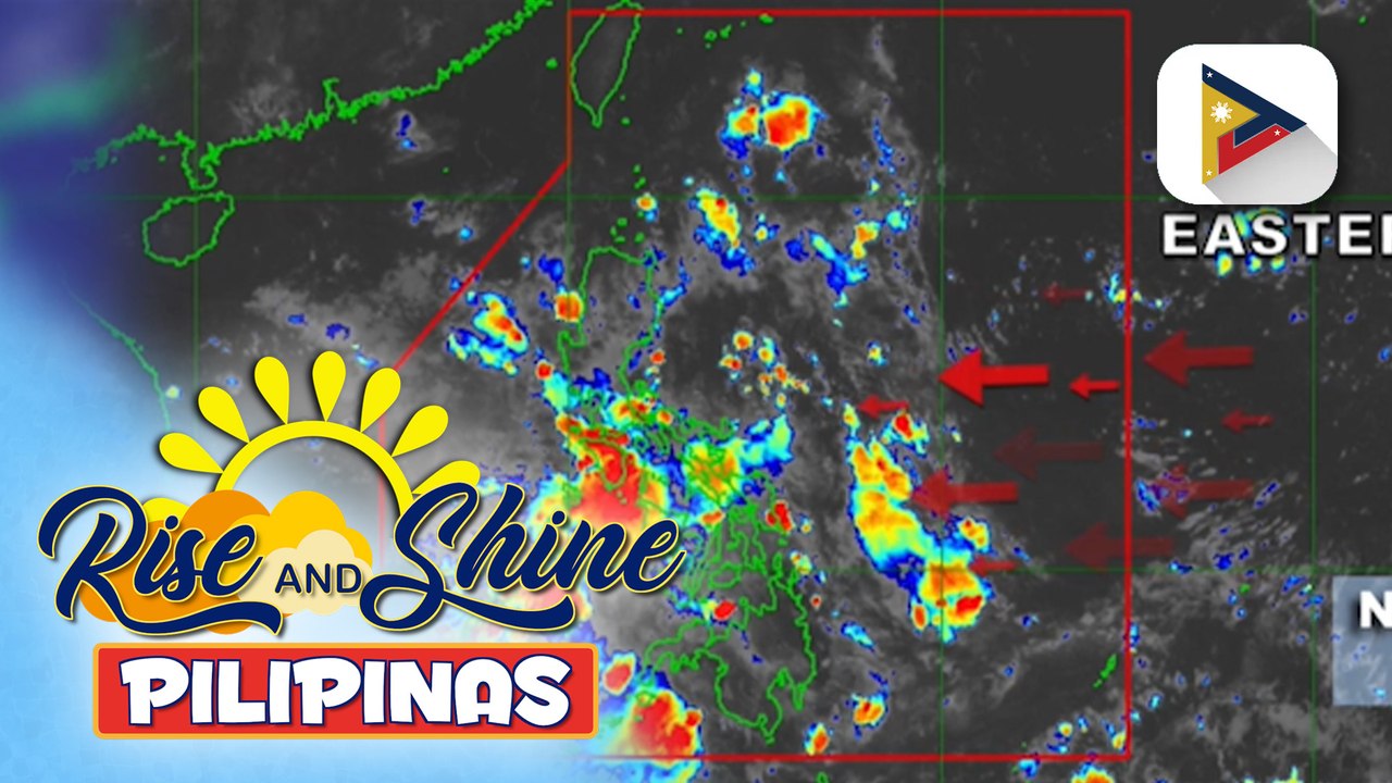 Easterlies, umiiral sa silangang bahagi ng Luzon at Visayas