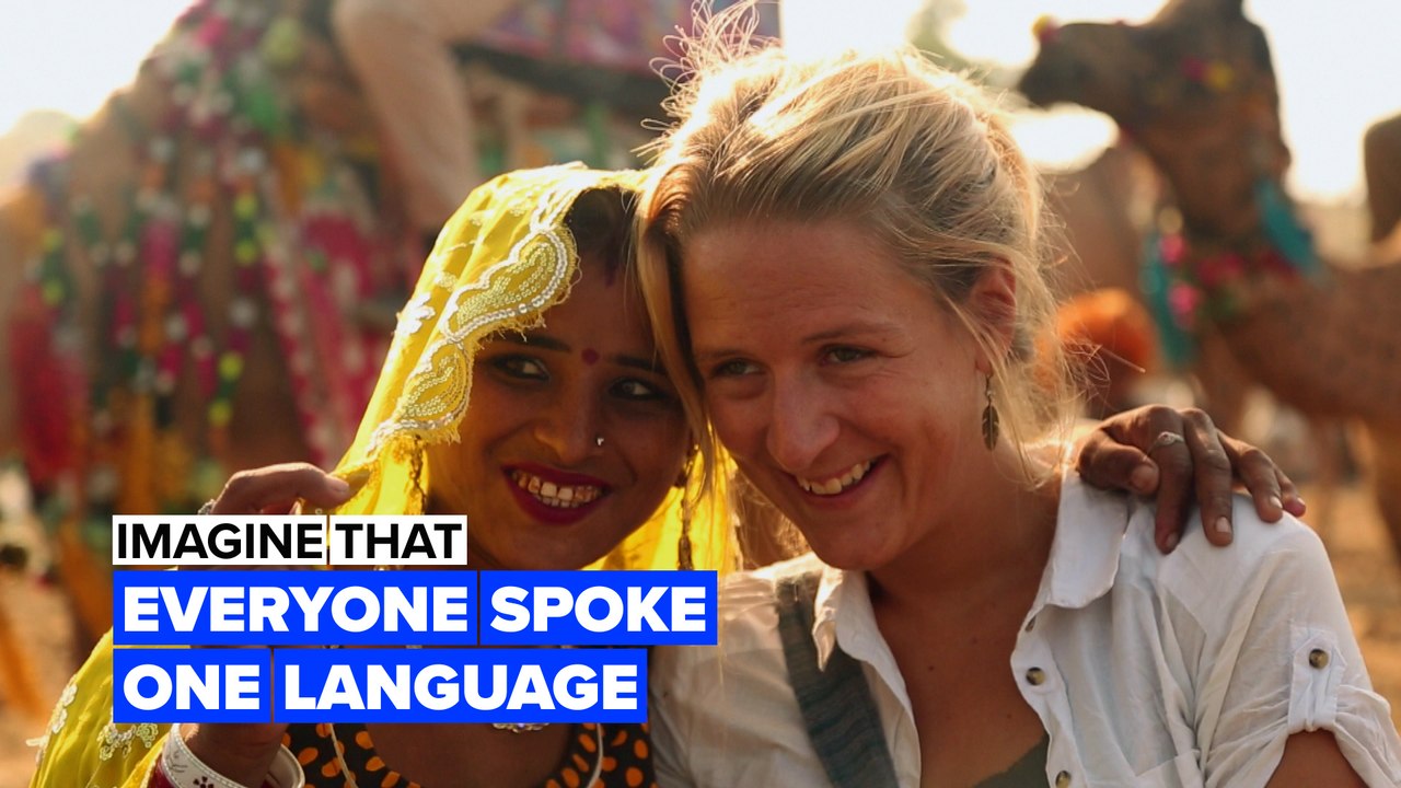 Imagine the world spoke one language