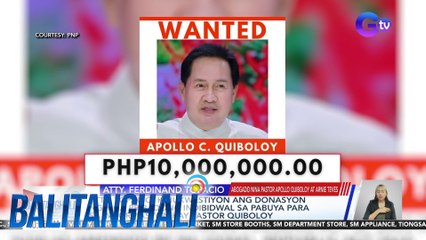 Panayam kay Atty. Ferdinand Topacio, abogado nina Pastor Apollo Quiboloy & Arnie Teves | Balitanghali