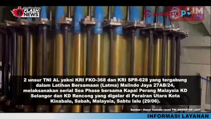 KRI FKO-368 dan KRI SPR-628 Laksanakan Sea Phase di Perairan Utara Kota Kinabalu Malaysia