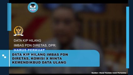 Data KIP Hilang Imbas PDN DIretas, Komisi X minta Kemendikbud Data Ulang