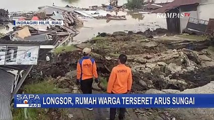 Akibat Longsor, Rumah Warga di Indragiri Hilir Terseret Arus Sungai