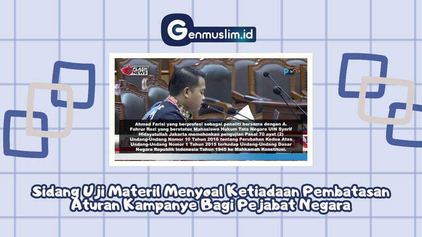 Sidang Uji Materil Soal Ketiadaan Pembatasan Aturan Kampanye Bagi ...