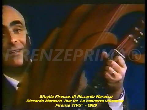 Sfoglia Firenze. Riccardo Marasco in una inedita La nannetta villanella - Firenze TIVU' 1989