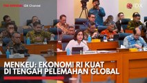 Menkeu: Ekonomi RI Kuat di Tengah Pelemahan Global