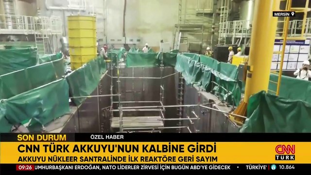 CNN TÜRK Akkuyu'nun kalbine girdi: İlk reaktöre geri sayım!