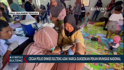 Cegah Polio Dinkes Sulteng Ajak Warga Sukseskan Pekan Imunisasi Nasional