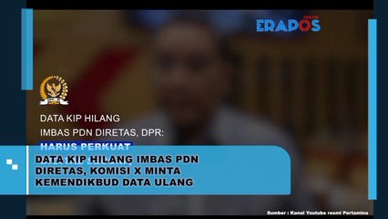 Data KIP Hilang Pasca PDN Diretas, Komisi X Minta Kemendikbud Data Ulang