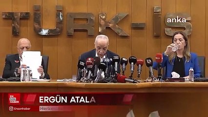 TÜRK-İŞ Başkanı Ergün Atalay: Herkes aklını başına alsın