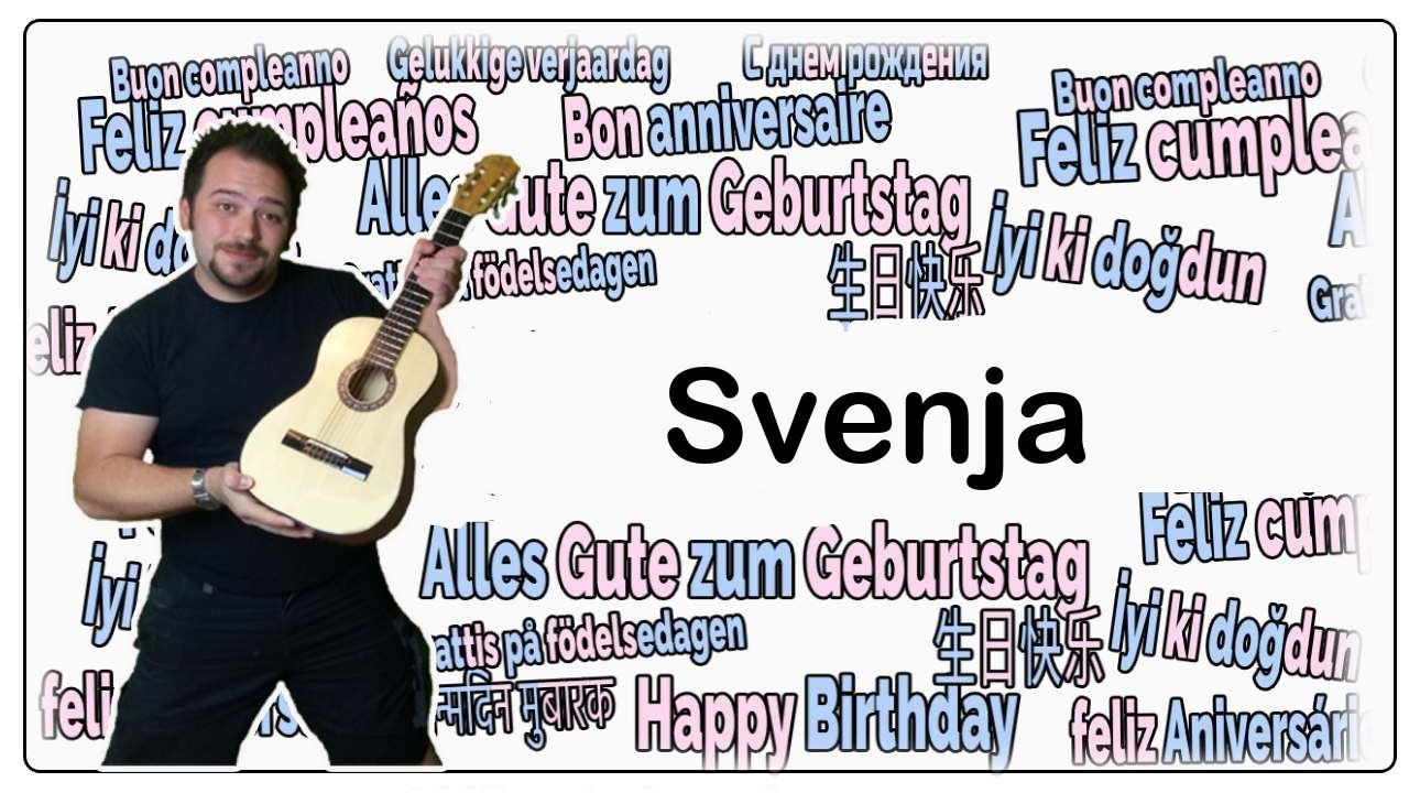 Happy birthday, svenja! geburtstagsgrüße an svenja
