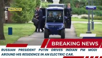 Russian President Putin drives Indian PM Modi around his residence in an electric car. Putin #Modi #ElectricCar