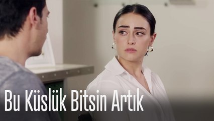 Bu küslük bitsin artık