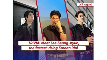 On the Spot: Meet Lee Seung-hyub, the fastest-rising Korean idol