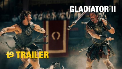 Gladiator II - Trailer español