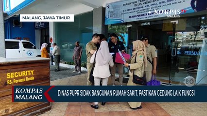 DPUPR Kota Malang Sidak Bangunan Rumah Sakit