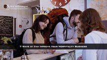 7 Ways AI Can Improve Your Hospitality Business
